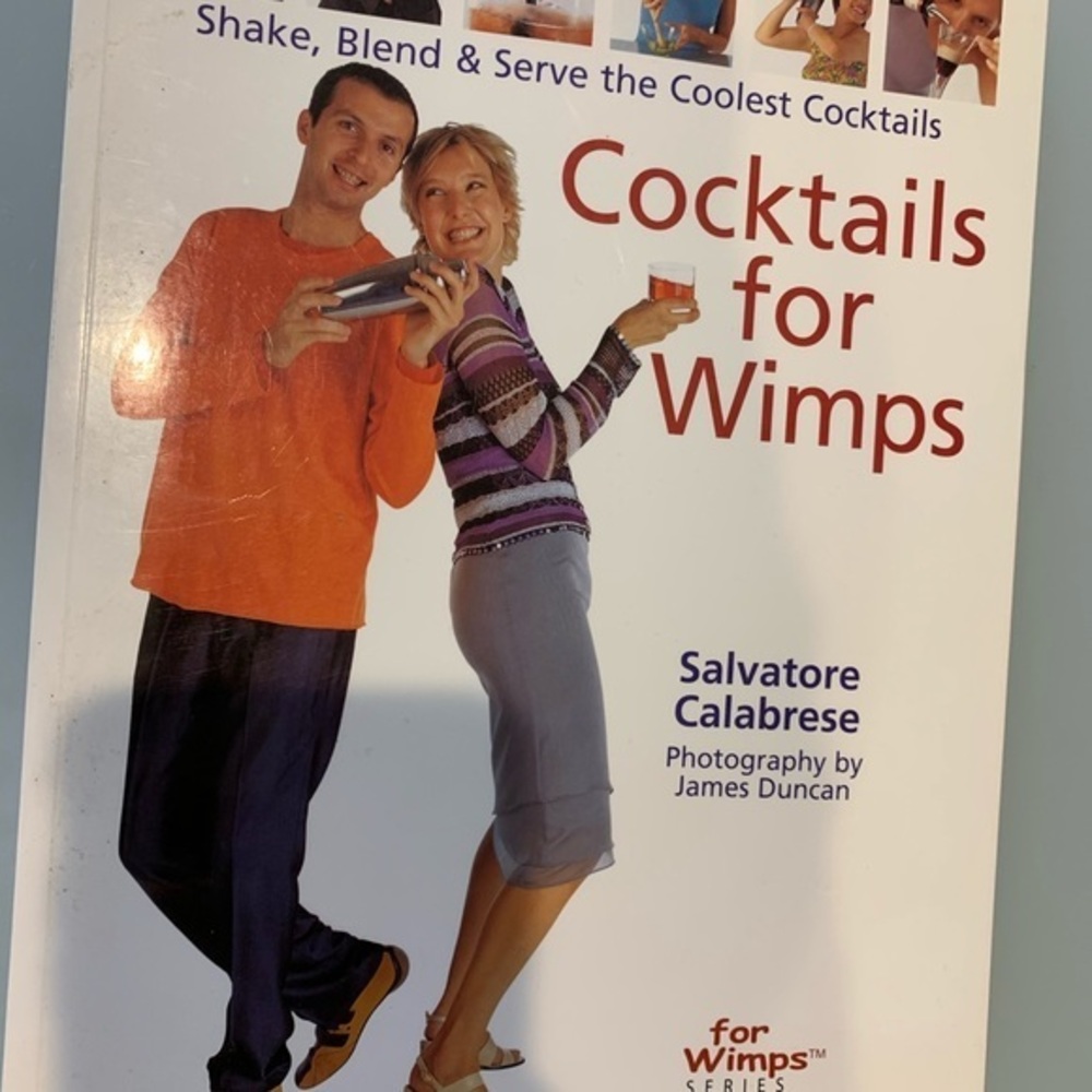 “Cocktails For Wimps” Paperback Color Cookbook